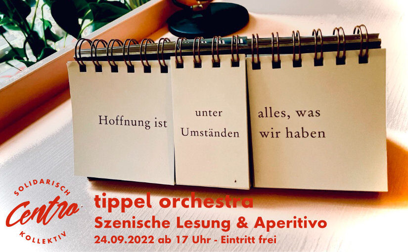 tippel orchestra, Szenische Lesung & Aperitivo